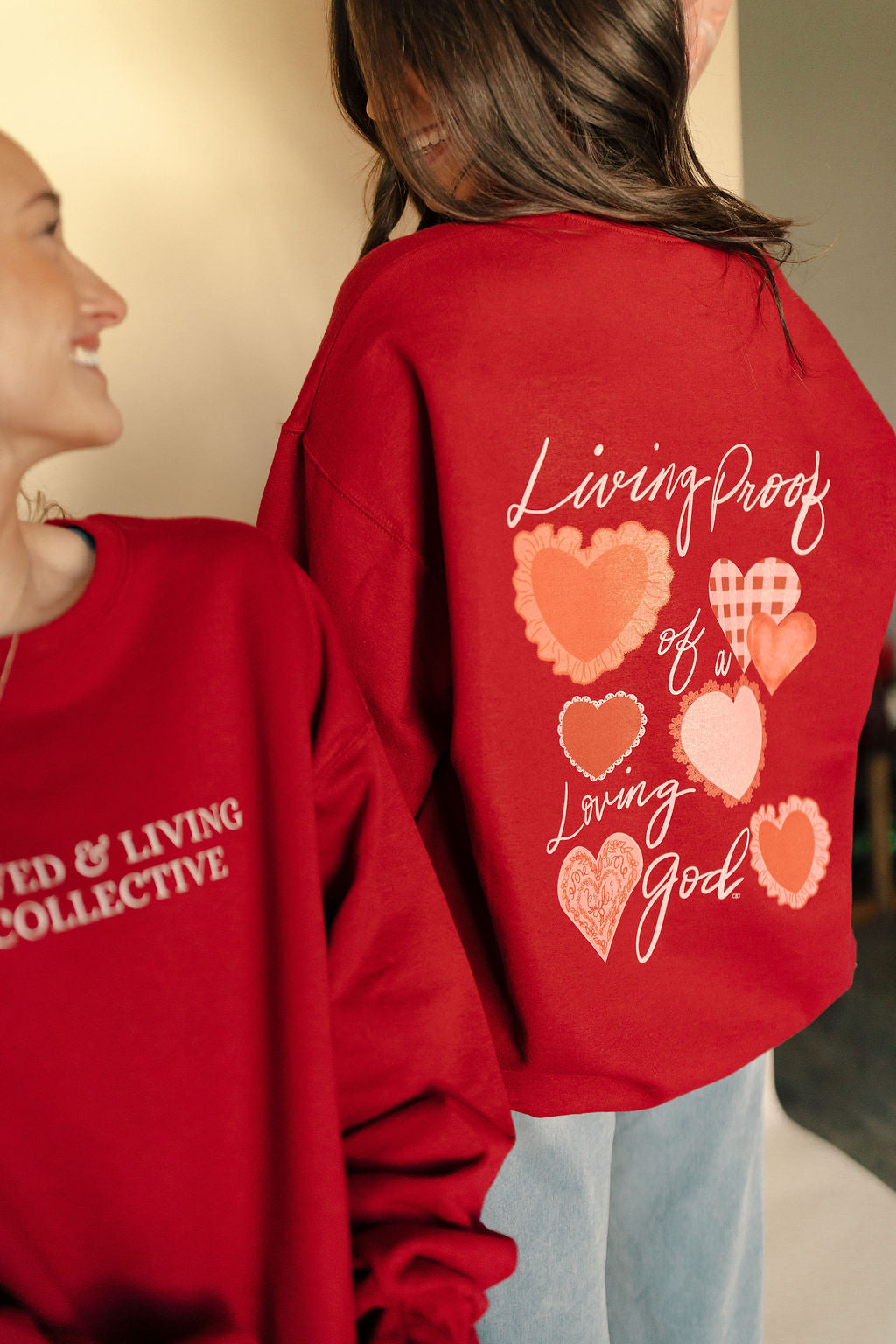Living Proof Of A Loving God Sweatshirt