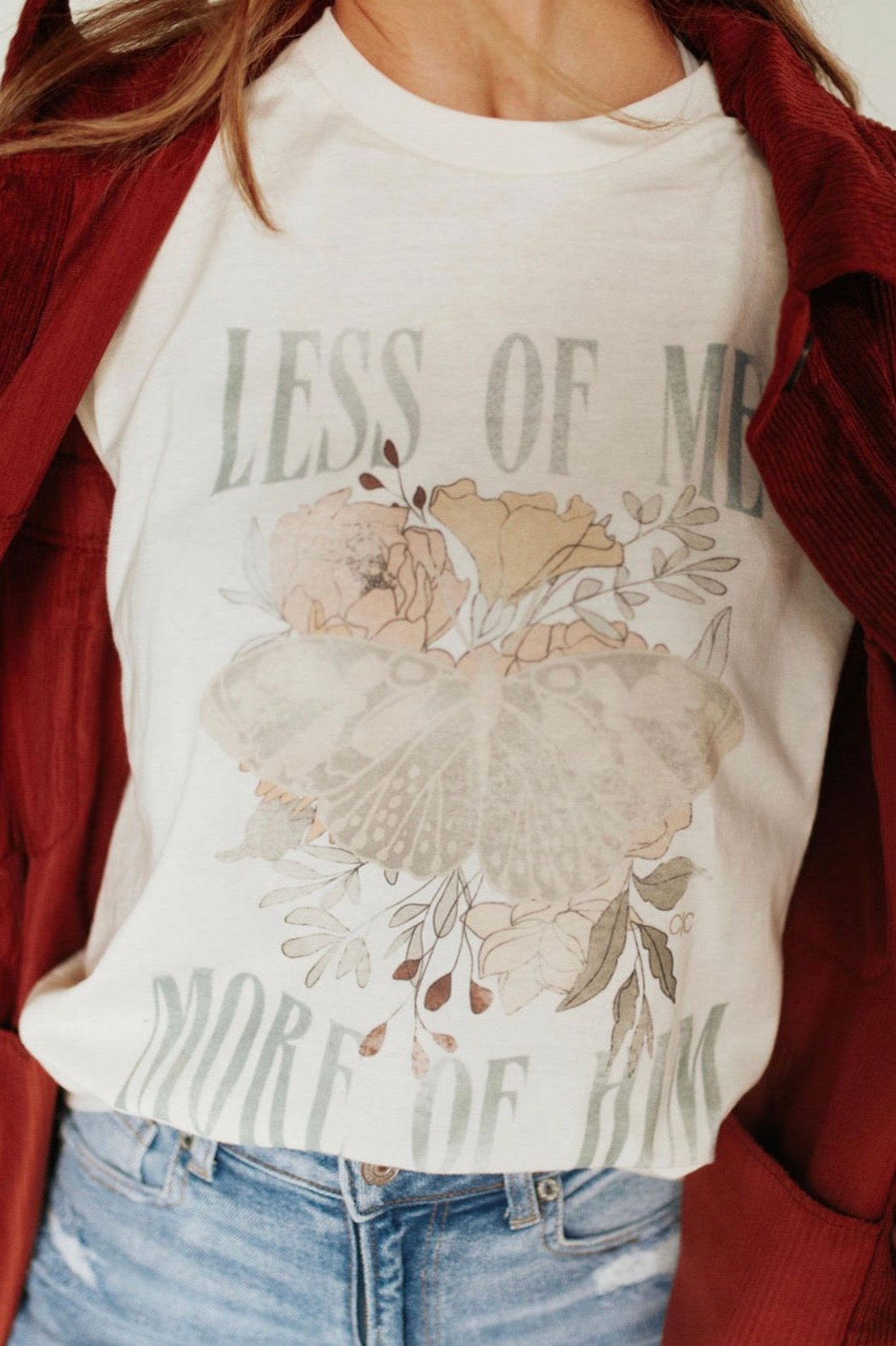 Less of me, more of Him Tee